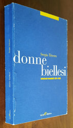 Donne biellesi. Asterischi femminili 1954 - 1965