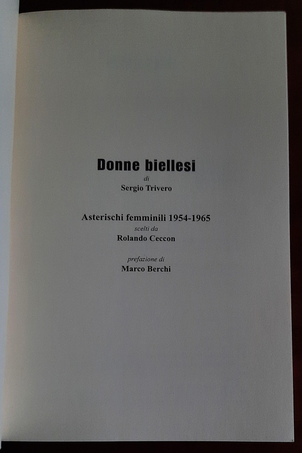 Donne biellesi. Asterischi femminili 1954 - 1965