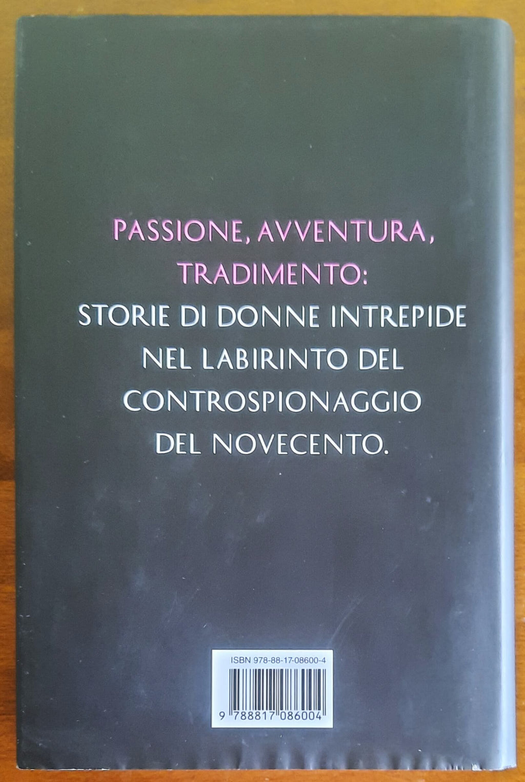 Donne pericolose. Passioni che hanno cambiato la storia
