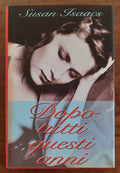 Dopo tutti questi anni - di Susan Isaacs - CDE