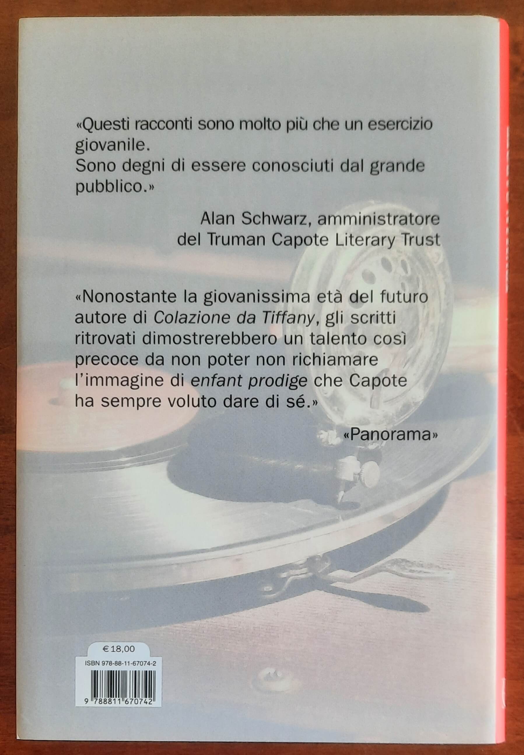 Dove comincia il mondo. I primi racconti - di Truman Capote
