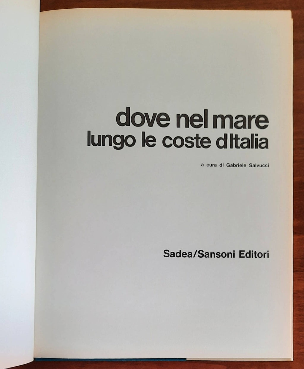 Dove nel mare. Lungo le coste d’Italia. Itinerari subacquei - Libreria Biellese