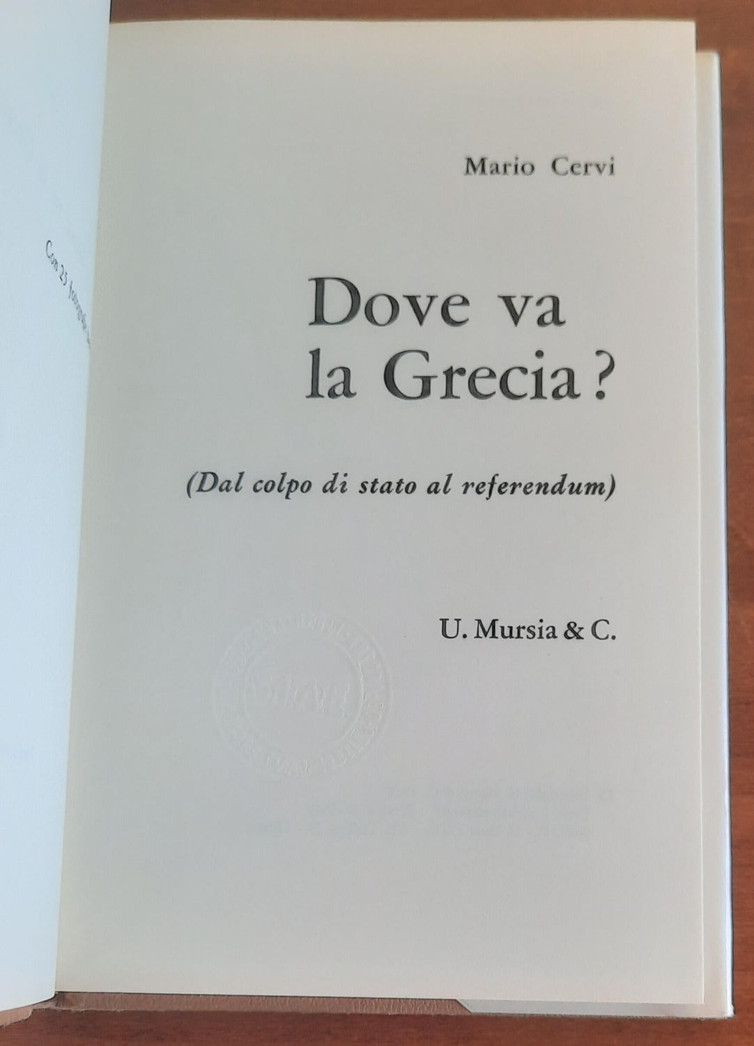 Dove va la Grecia? Dal colpo di stato al referendum - Libreria Biellese