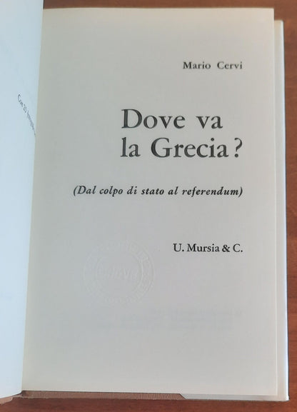 Dove va la Grecia? Dal colpo di stato al referendum