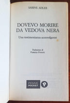 Dovevo morire da vedova nera. Una testimonianza sconvolgente - di Sabine Adler