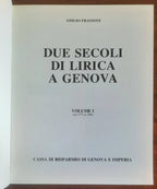 Due secoli di lirica a Genova - Vol. 01 (dal 1772 al 1900)