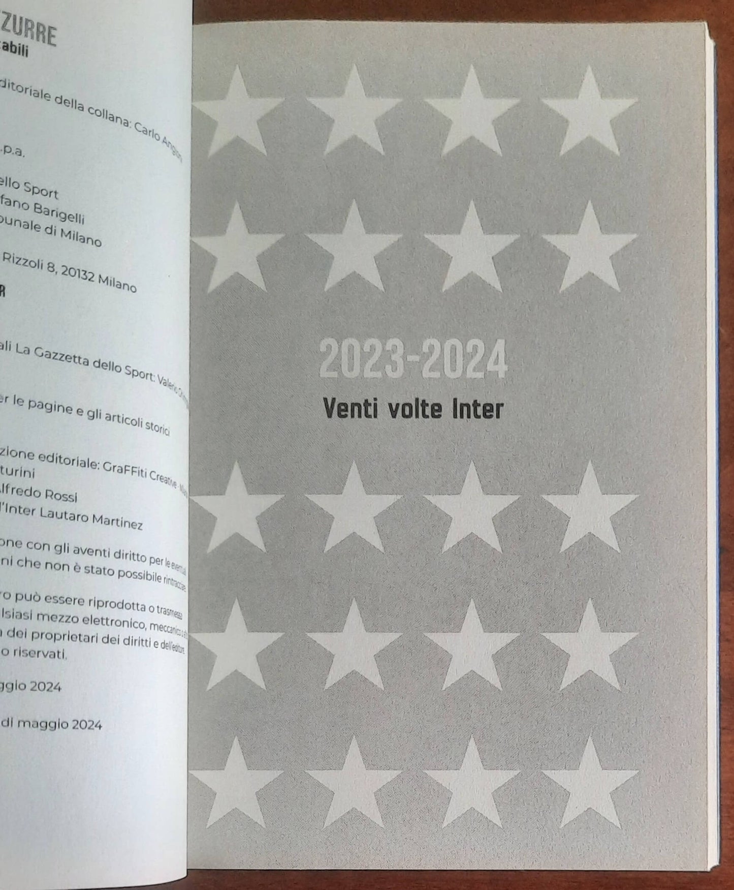 Due stelle nerazzurre. Venti scudetti indimenticabili. Vol.1 - 2023-2024
