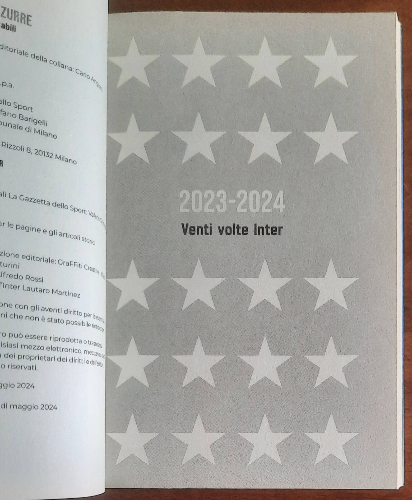 Due stelle nerazzurre. Venti scudetti indimenticabili. Vol.1 - 2023-2024