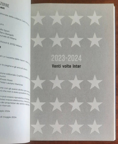 Due stelle nerazzurre. Venti scudetti indimenticabili. Vol.1 - 2023-2024