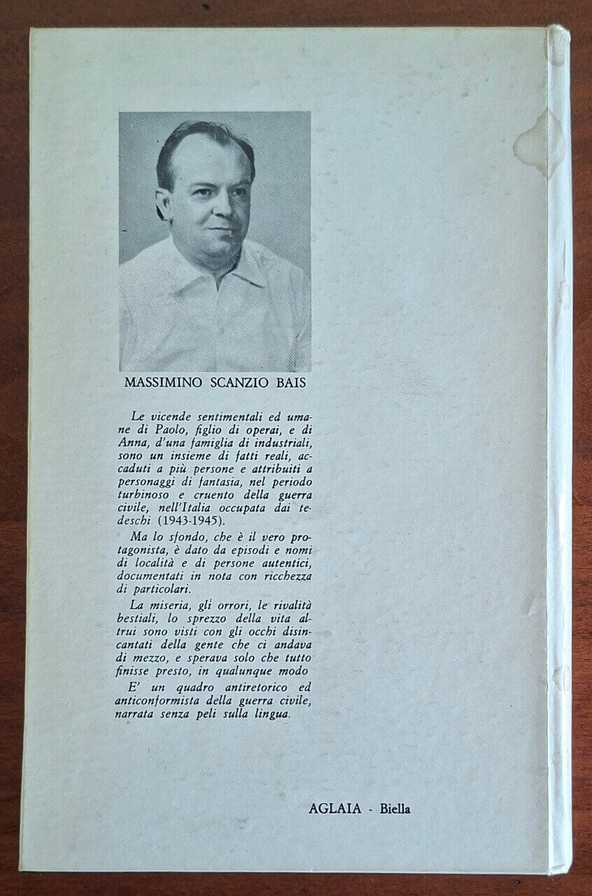 E Iddio mandò l'arcobaleno - Massimino Scanzio Bais - Aglaia