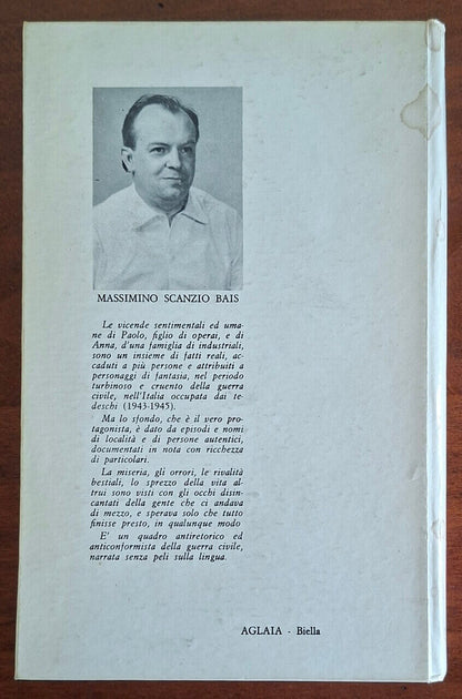 E Iddio mandò l'arcobaleno - Massimino Scanzio Bais - Aglaia