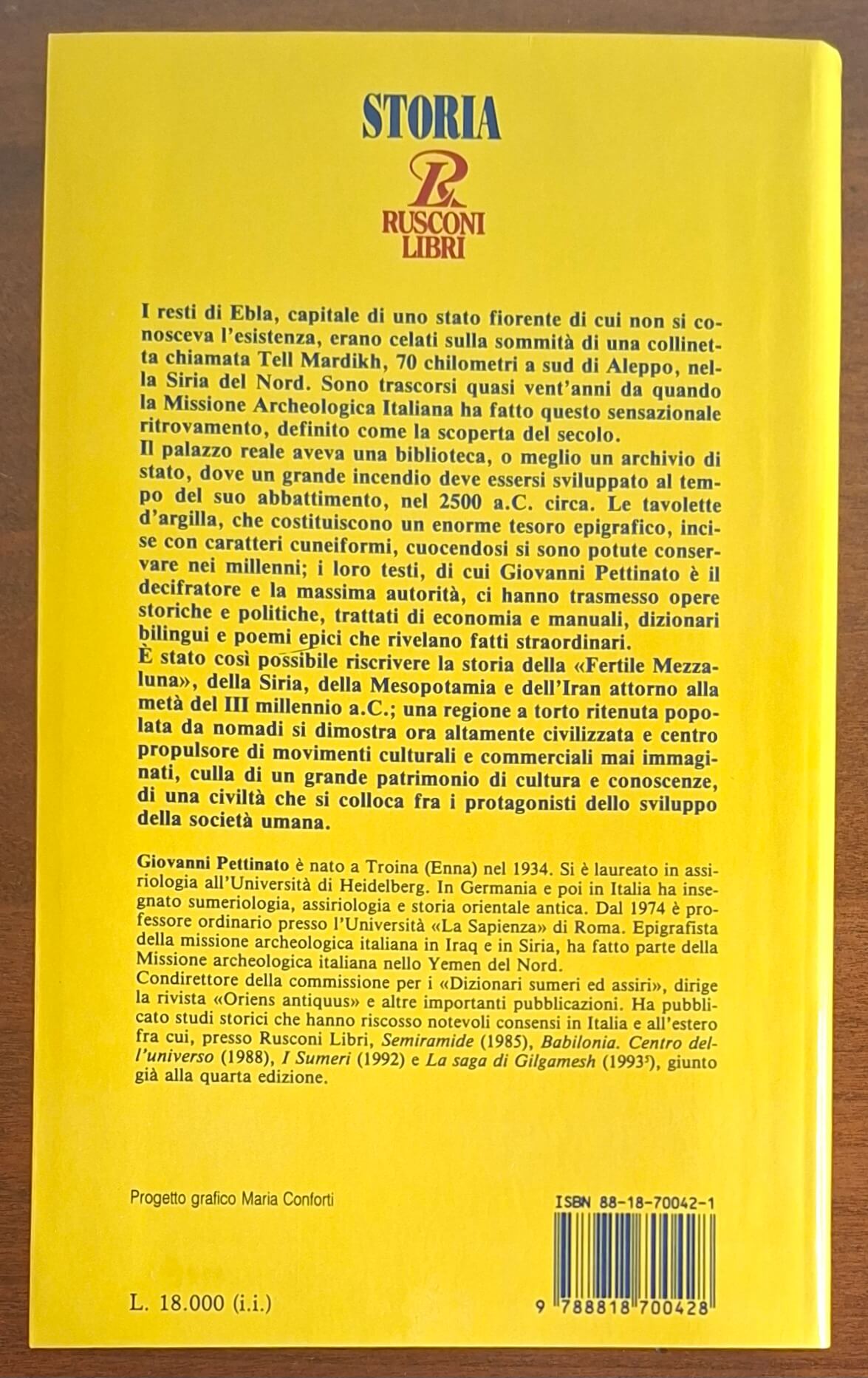 Ebla. Nuovi orizzonti della storia - Giovanni Pettinato - Rusconi