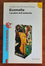 Ecomafia. I predoni dell’ambiente - Libreria Biellese