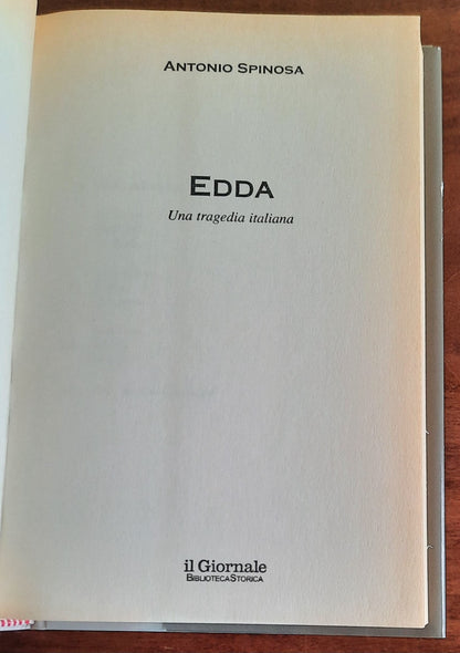 Edda. Una tragedia italiana - Biblioteca Storica