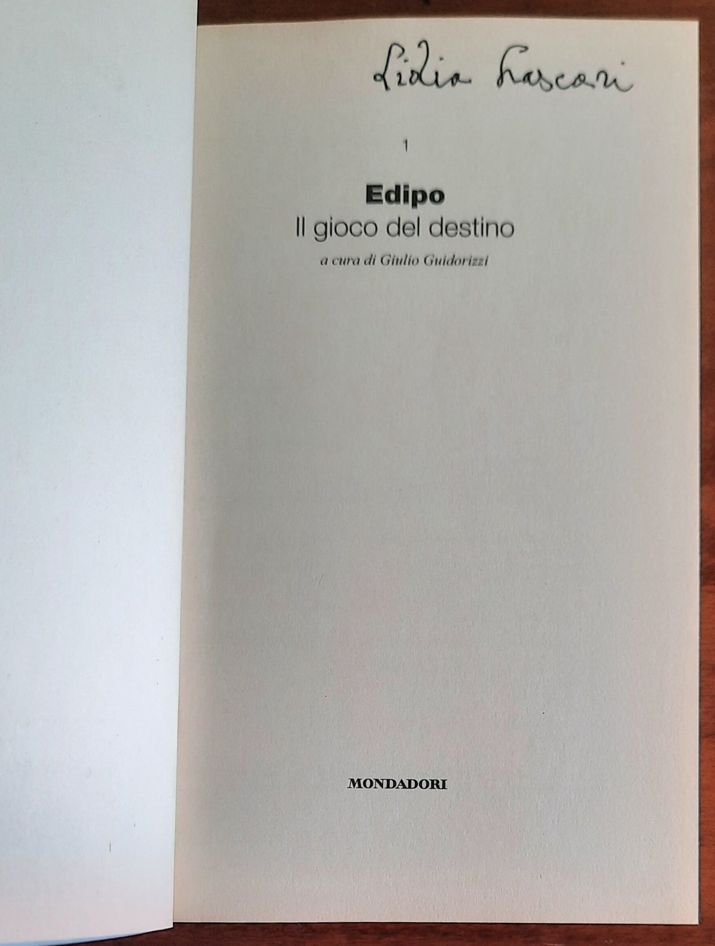 Edipo: Il gioco del destino - Mondadori - Grandi miti greci