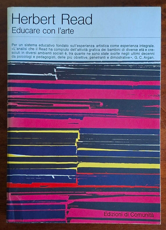 Educare con l'arte - Herbert Read - Edizioni Di Comunità