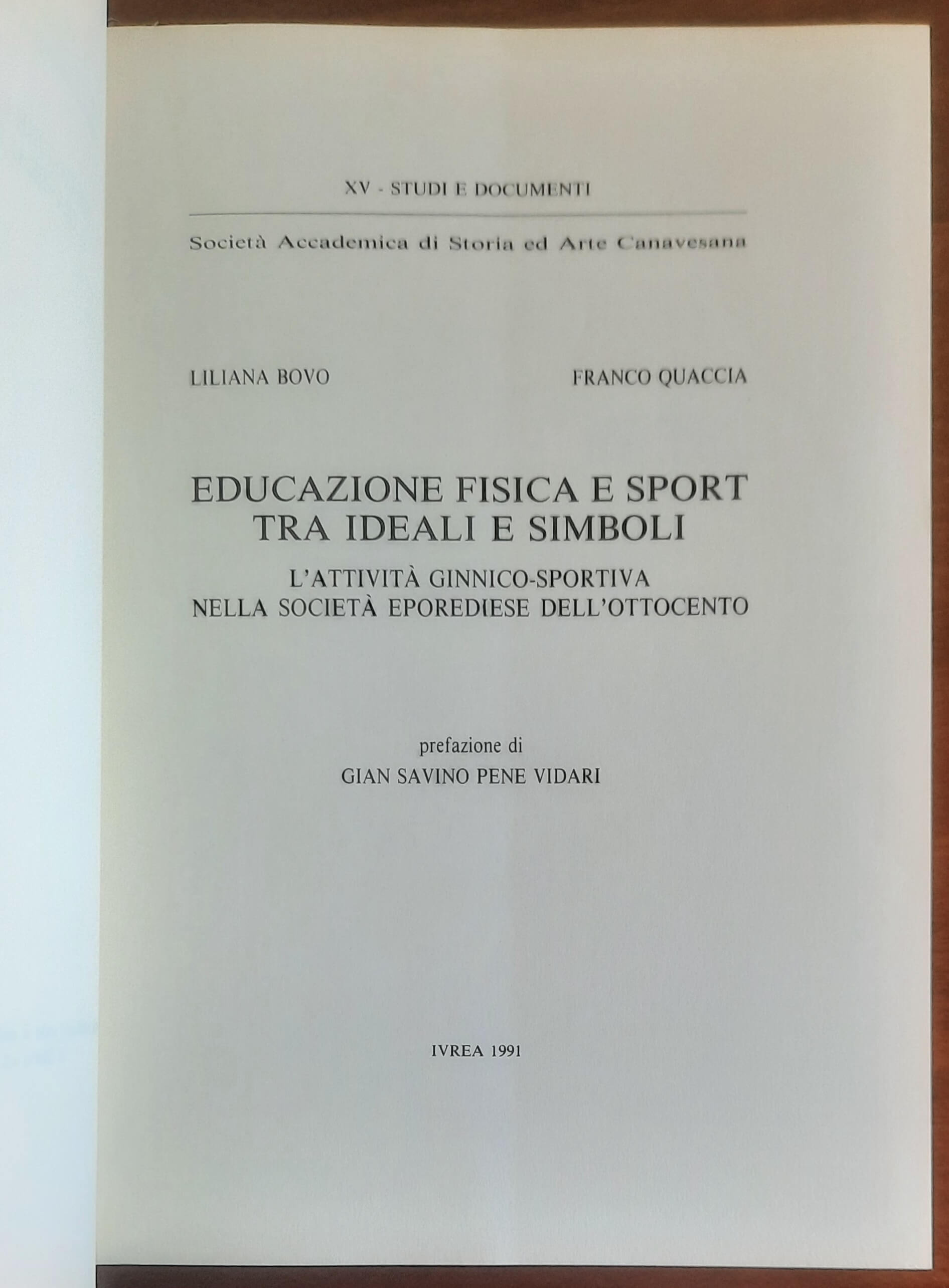 Educazione fisica e sport tra ideali e simboli. L'attività ginnico-sportiva nella società eporediese dell'Ottocento