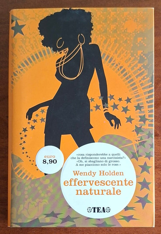 Effervescente Naturale - Wendy Holden - Tea