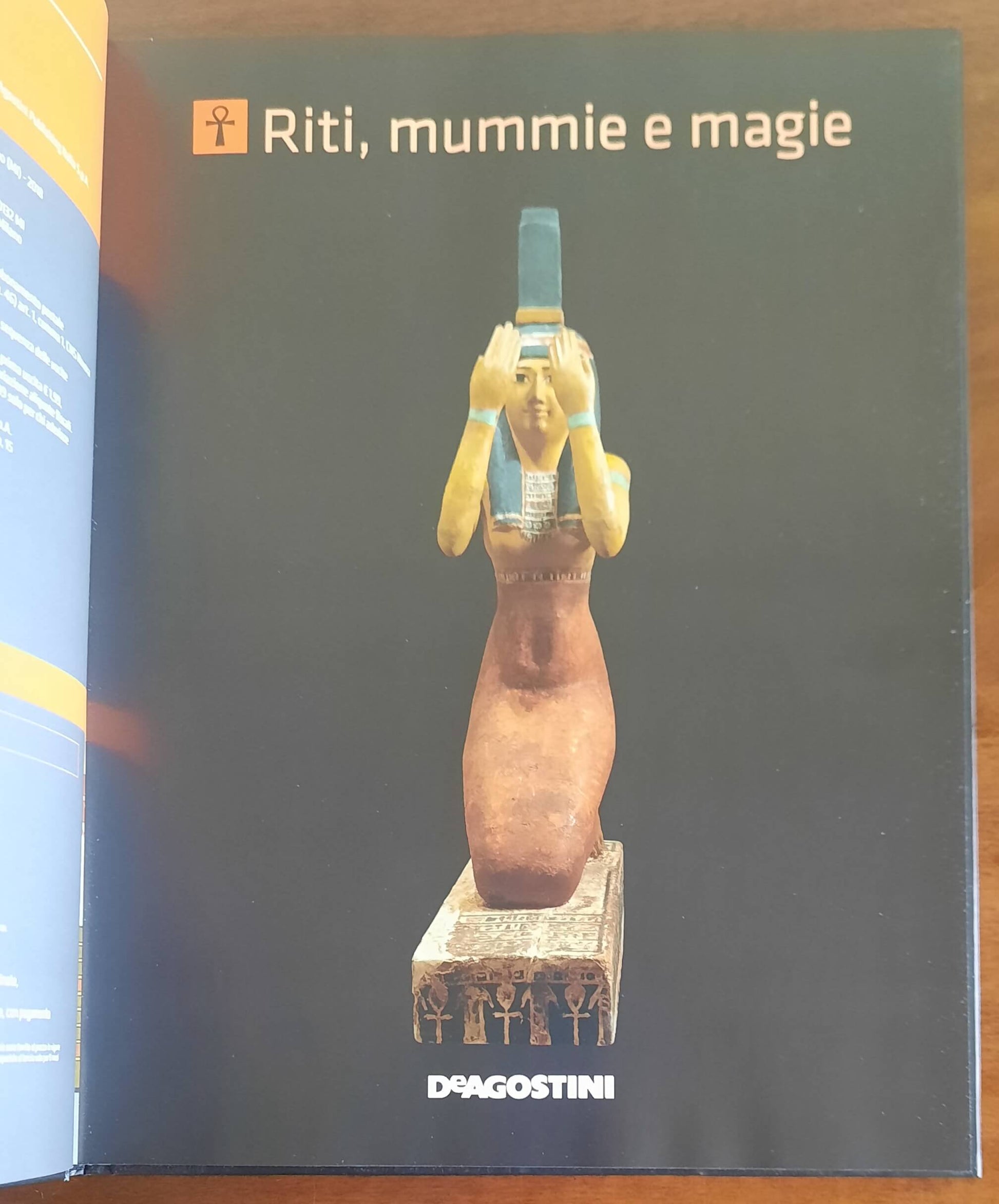 Egitto. Riti, mummie e magie - De Agostini