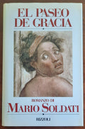 El Paseo de Gracia - di Mario Soldati - Libreria Biellese