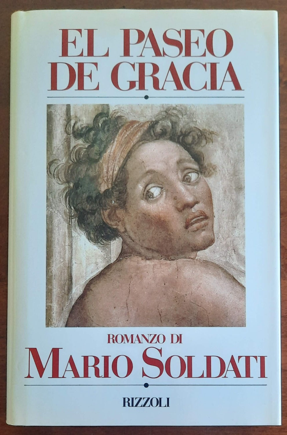 El Paseo de Gracia - di Mario Soldati - Libreria Biellese