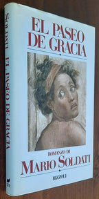 El Paseo de Gracia - di Mario Soldati - Libreria Biellese