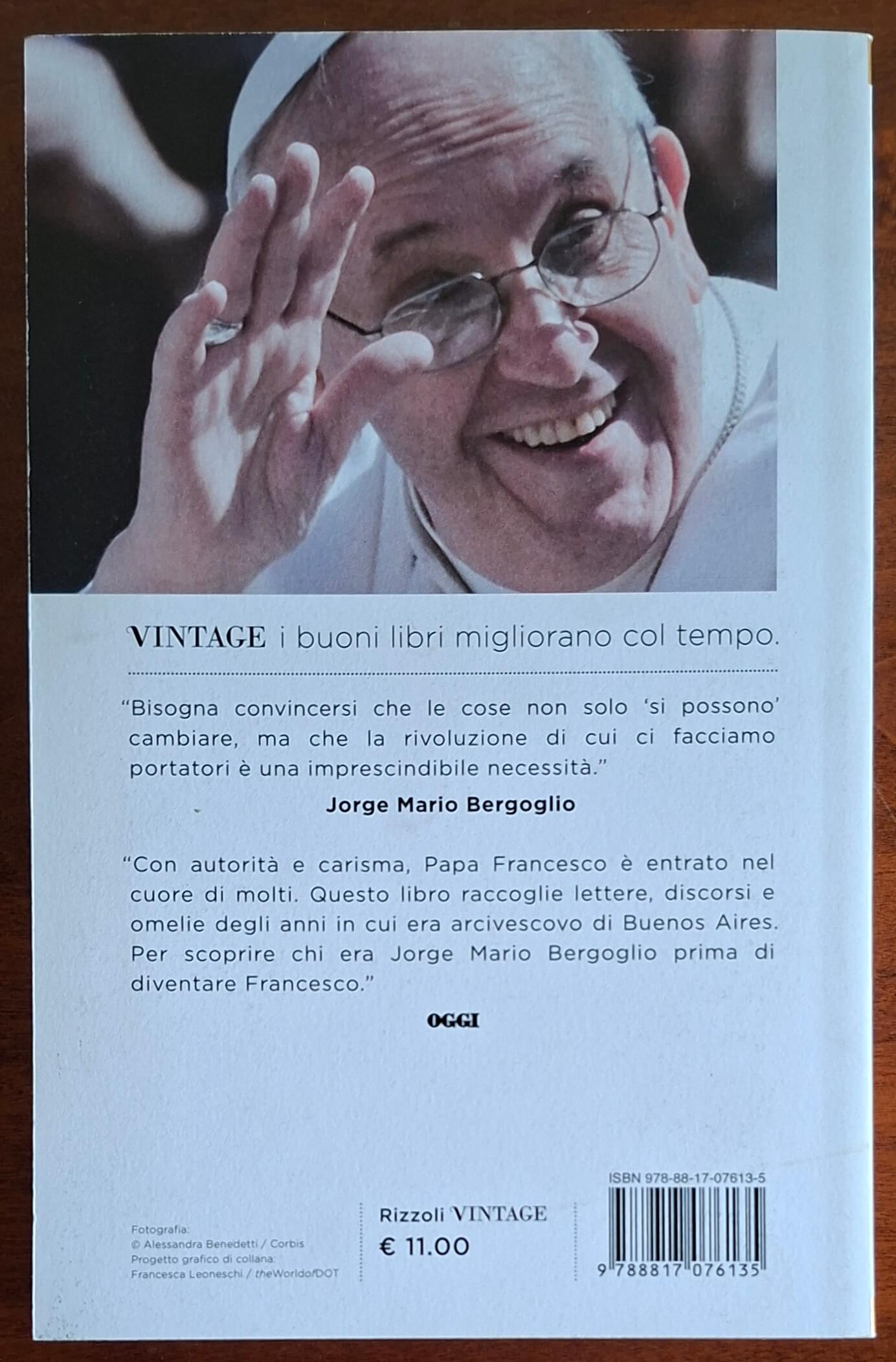 È l'amore che apre gli occhi - Papa Francesco - Rizzoli