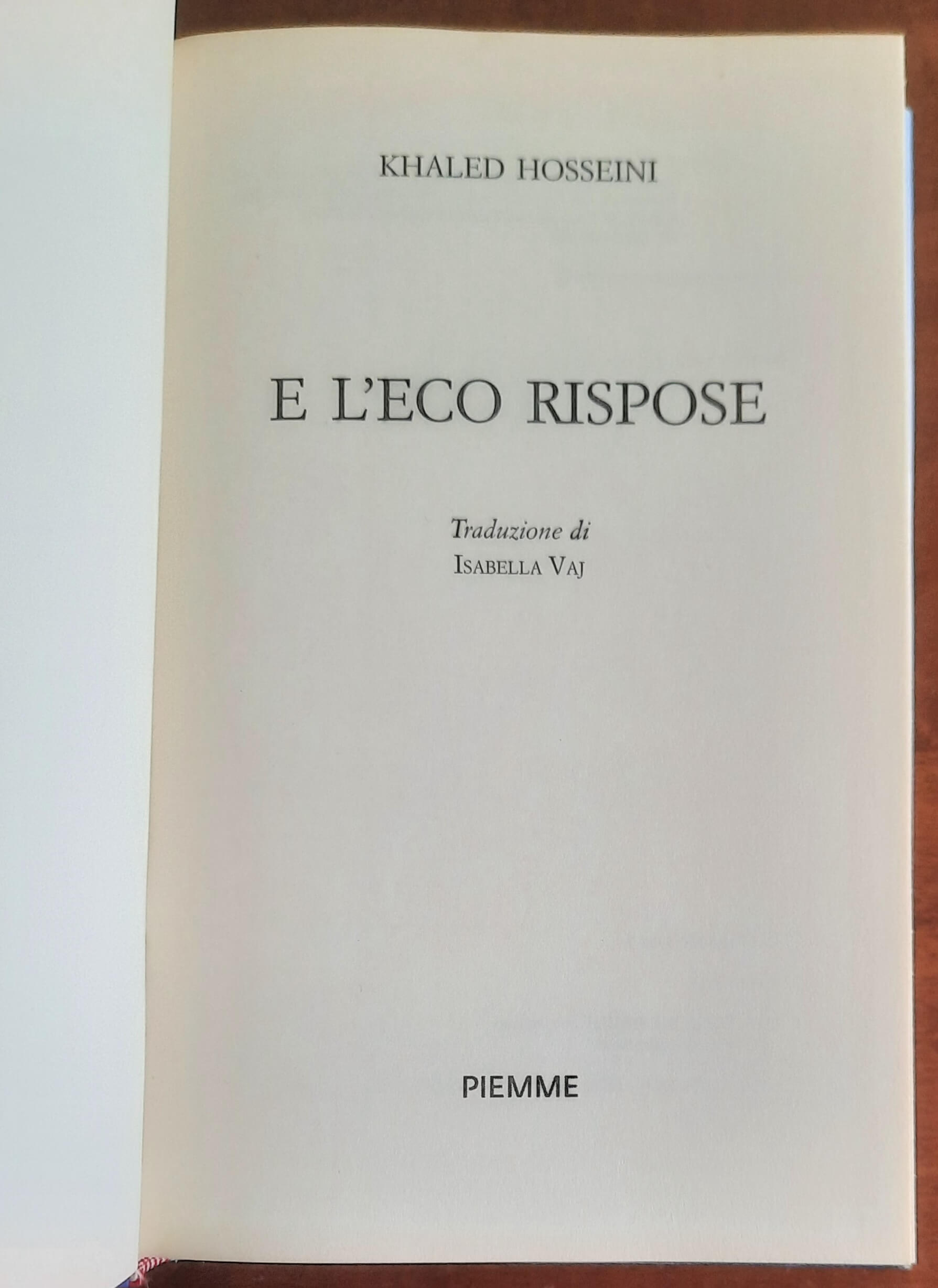 E l’eco rispose - di Khaled Hosseini - Piemme