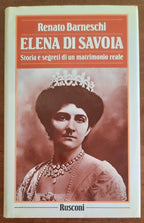 Elena di Savoia. Storia e segreti di un matrimonio reale - Libreria Biellese