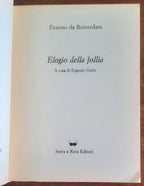 Elogio della follia - Erasmo Da Rotterdam (a Cura Di Eugenio Garin)