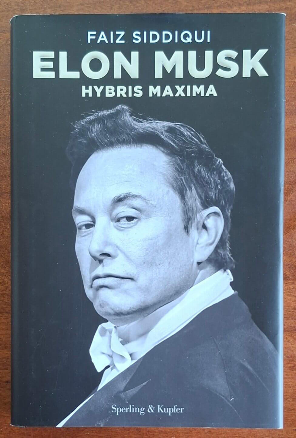 Elon Musk. Hybris maxima - Sperling e Kupfer