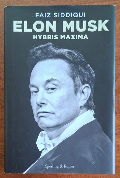 Elon Musk. Hybris maxima - Sperling e Kupfer