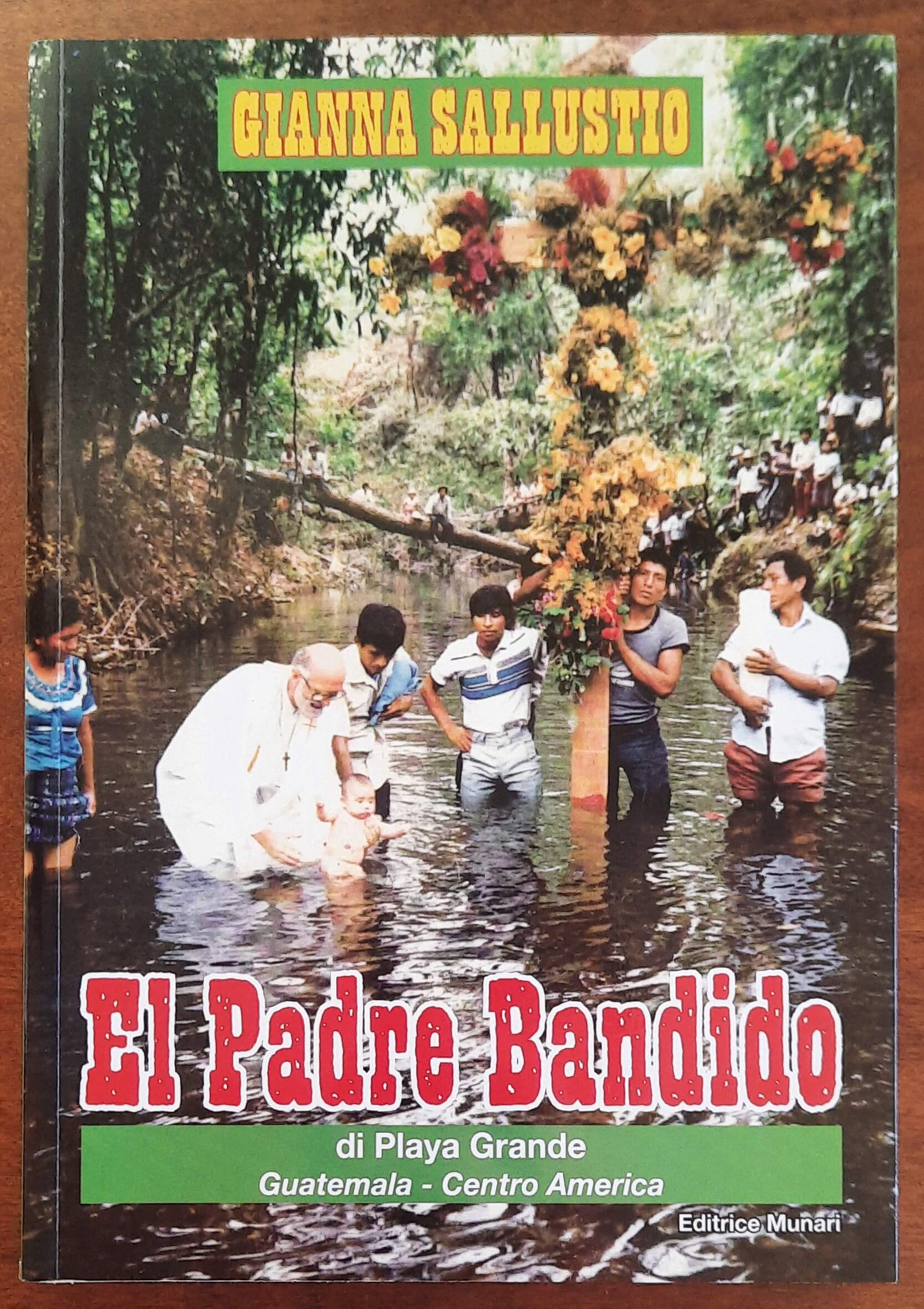 El padre bandido di Playa Grande, Guatemala - Centro America