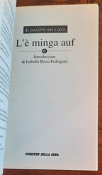 El rattin in Galleria - Risott e rossumada - L’è minga auf - Libreria Biellese