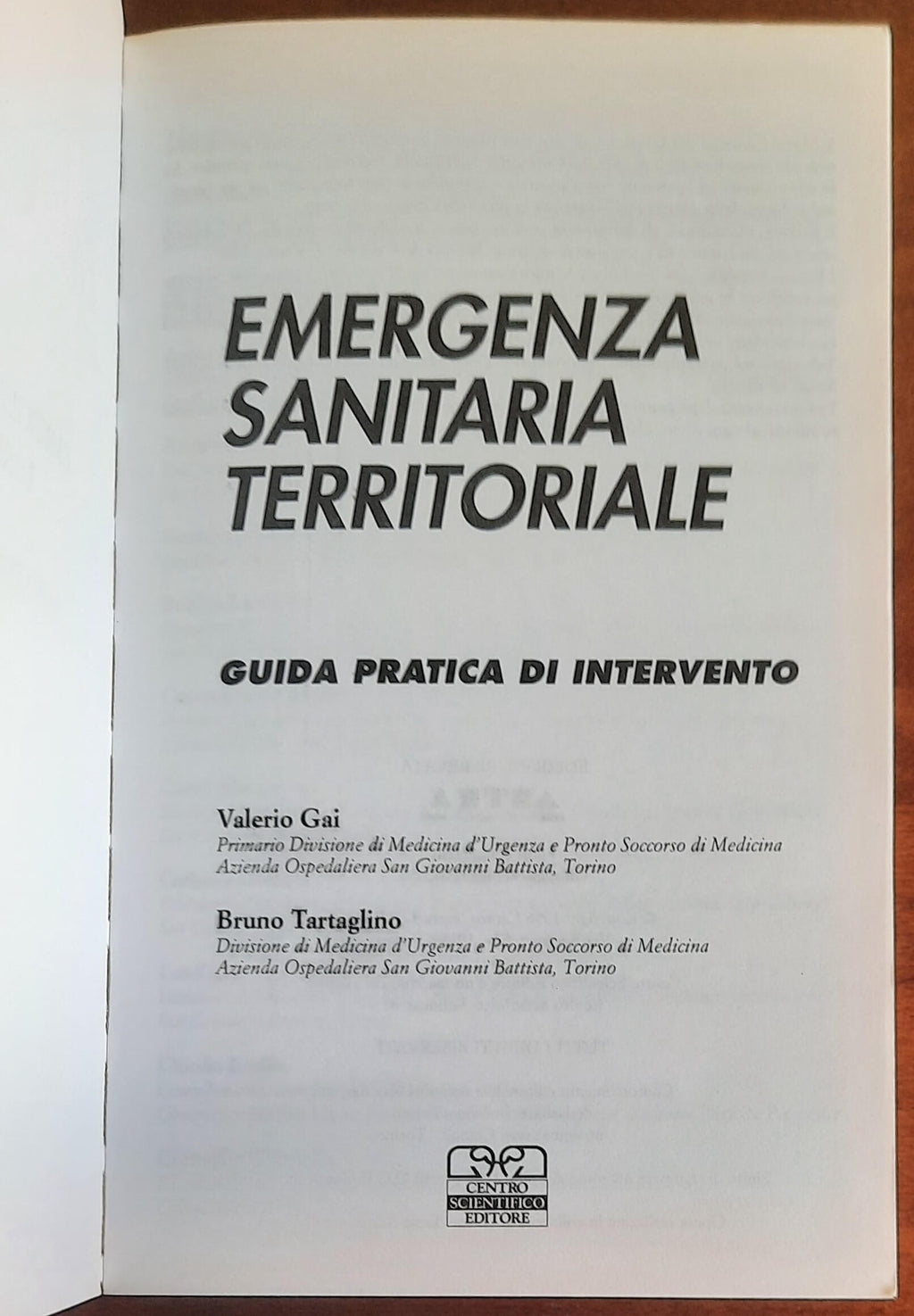 Emergenza sanitaria territoriale. Guida pratica di intervento  - Centro Scientifico Editore