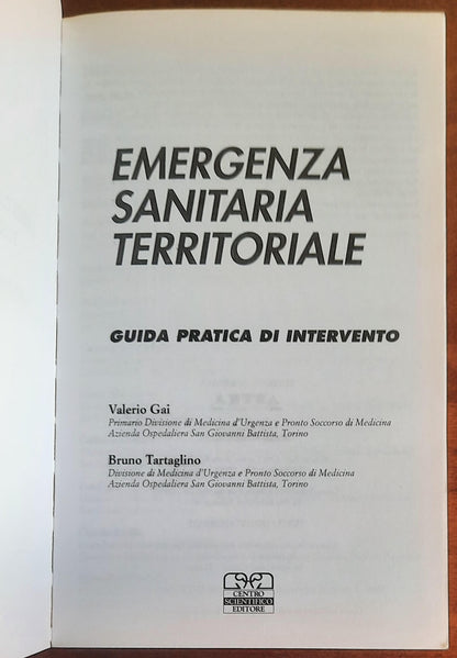 Emergenza sanitaria territoriale. Guida pratica di intervento  - Centro Scientifico Editore