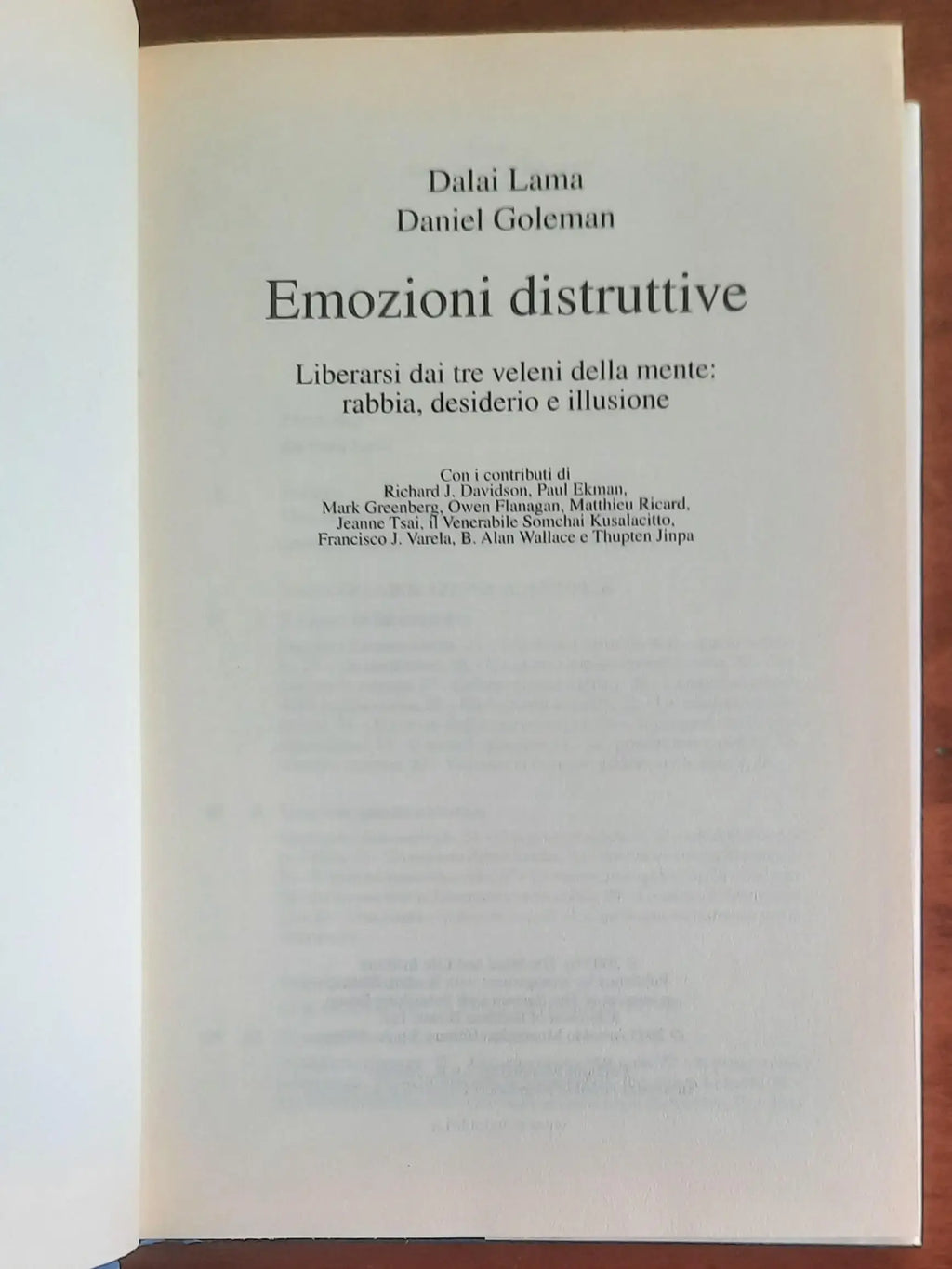 Emozioni distruttive. Liberarsi dai tre veleni della mente: rabbia, desiderio e illusione