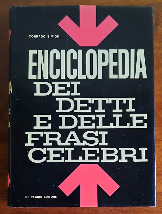 Enciclopedia dei detti e delle frasi celebri