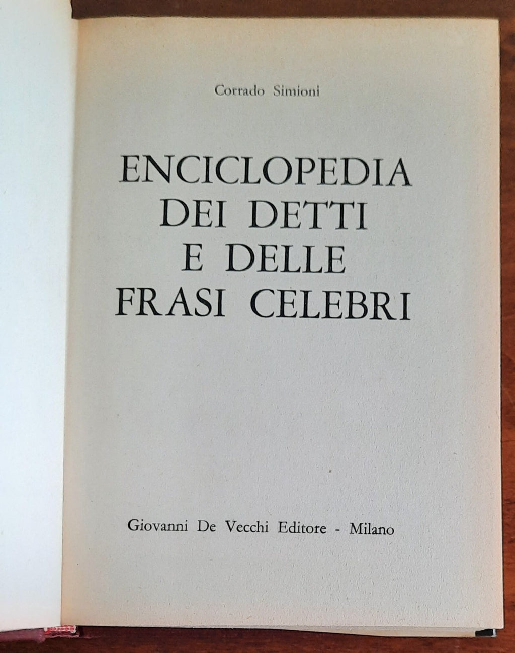 Enciclopedia dei detti e delle frasi celebri