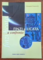 Ennio Finzi e Riccardo Licata a confronto - Verso l'Arte Edizioni