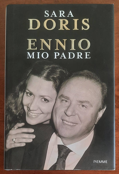 Ennio mio padre - di Sara Doris - Piemme