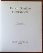 Enrico Gaudino. Incisioni - Catalogo della mostra Comune Di Carnate Milano