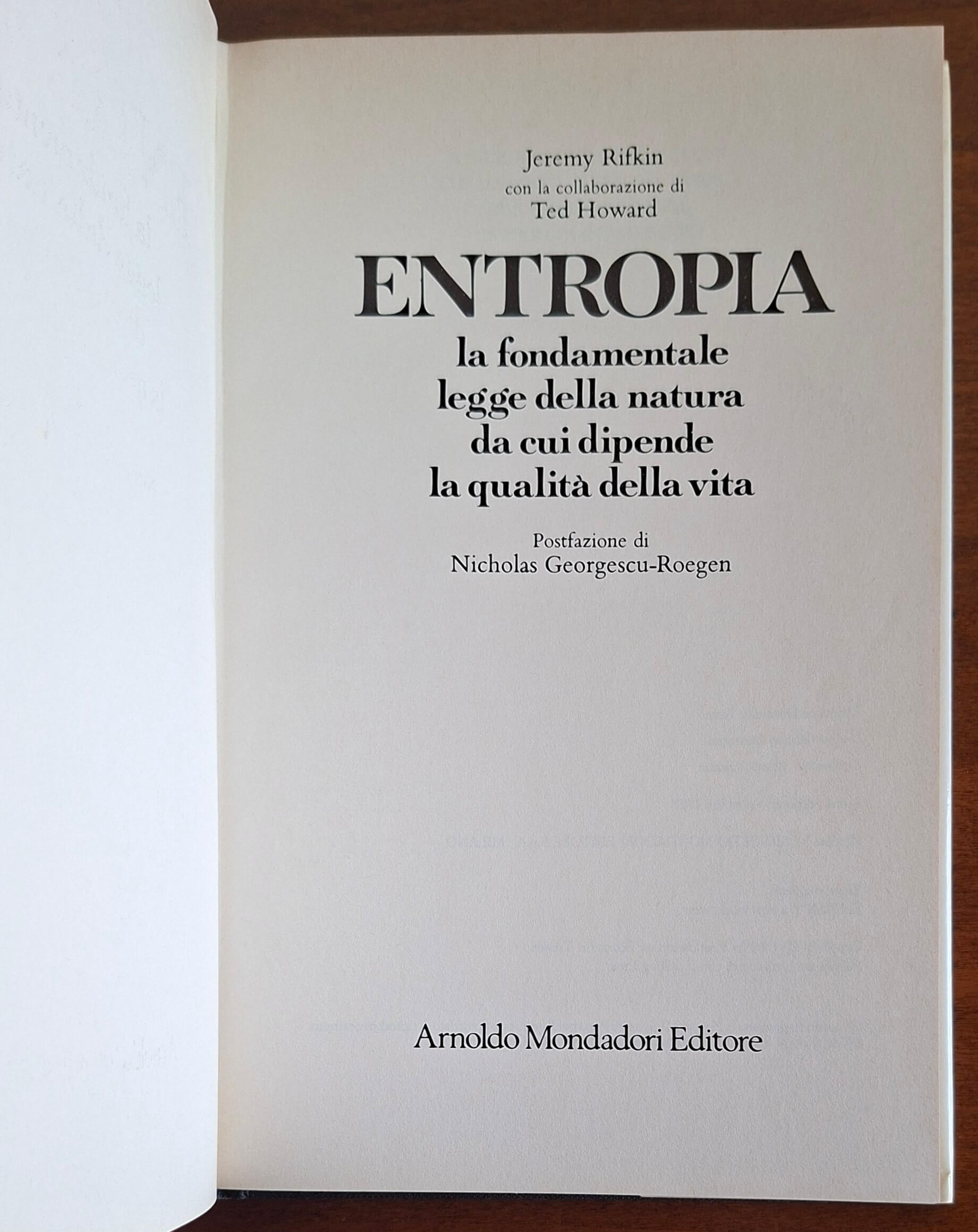 Entropia la fondamentale legge della natura da cui dipende la qualità della vita