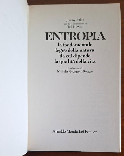 Entropia la fondamentale legge della natura da cui dipende la qualità della vita