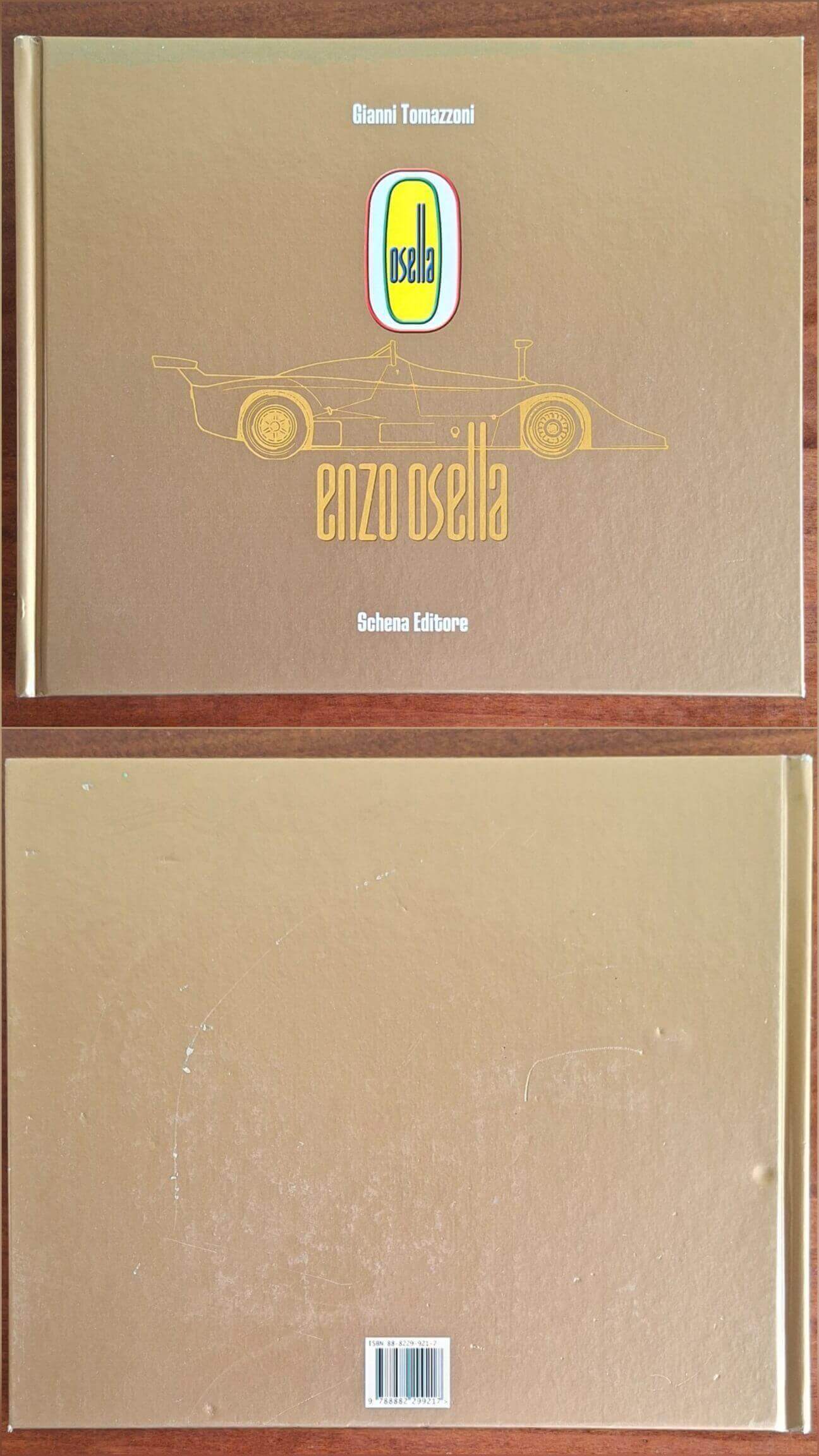 Enzo Osella - di Gianni Tomazzoni - Schena Editore