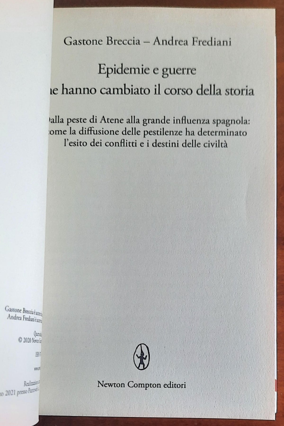 Epidemie e guerre che hanno cambiato il corso della storia. Dalla peste di Atene alla grande influenza spagnola