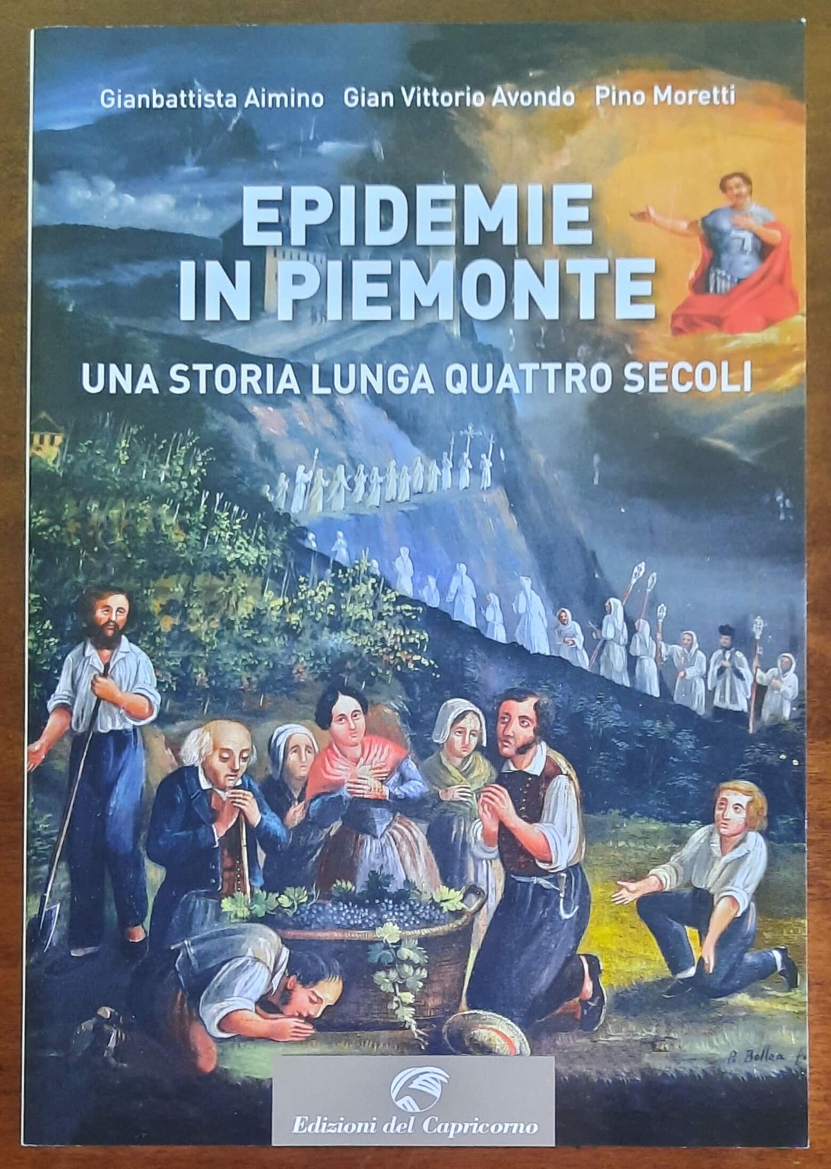 Epidemie in Piemonte. Una storia lunga quattro secoli