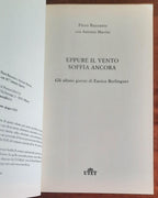 Eppure il vento soffia ancora. Gli ultimi giorni di Enrico Berlinguer