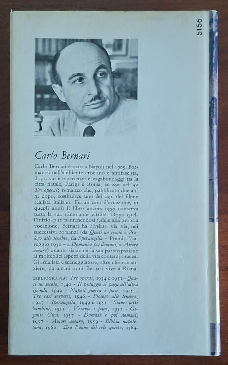 Era l’anno del sole quieto - Carlo Bernari - Mondadori