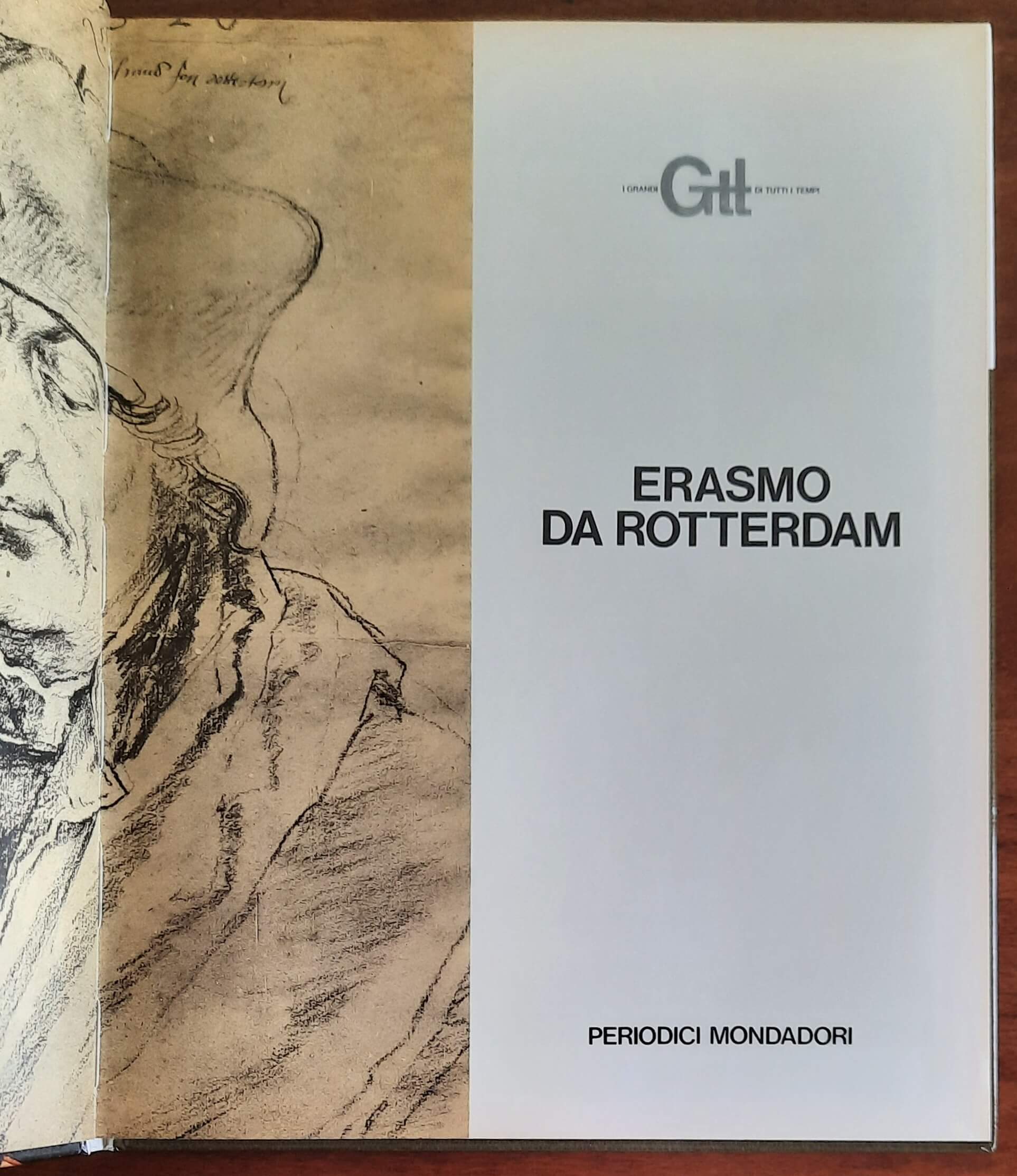 Erasmo - Mondadori - I Grandi di Tutti i Tempi